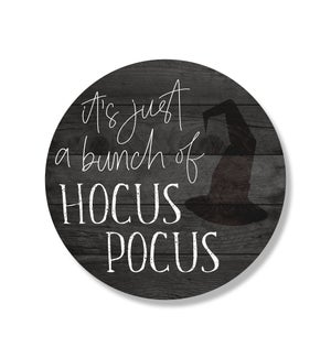 Just A Bunch Of Hocus Pocus Witch Hat Black Circle